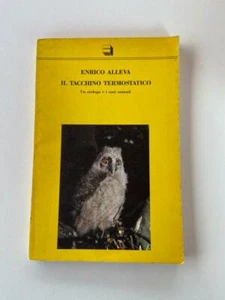 E. Alleva - Il tacchino termostatico - Theoria 1990 1° Ed.  - Imagen 1 de 1