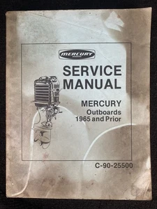 Mercury Outboard Service Repair Manual for 1965 and Prior Years - C-90-25500 - Picture 1 of 2