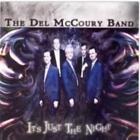 The Del Mccoury Band: It's Just The Night =Cd=