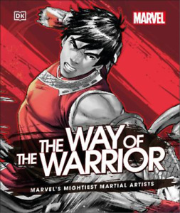Alan Cowsill Marvel The Way of the Warrior (Gebundene Ausgabe)