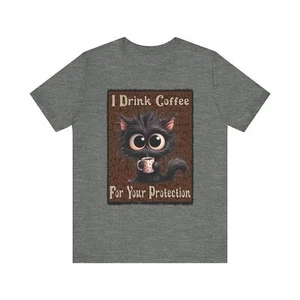 I Drink Coffee For Your Protection - Crazy Cat - Unisex T-Shirt - Bild 1 von 49