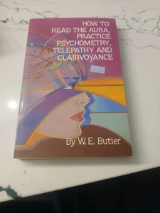 How to Read the Aura and Practice Psychometry, Telepathy, and Clairvoyance by - Foto 1 di 2
