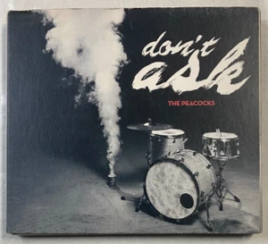 The Peacocks ‎– Don't Ask CD 2012 Digipak - Picture 1 of 3
