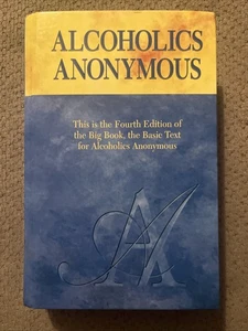 Alcoholics Anonymous The Big Book Fourth Edition Hardback Basic Text 4th - Picture 1 of 2