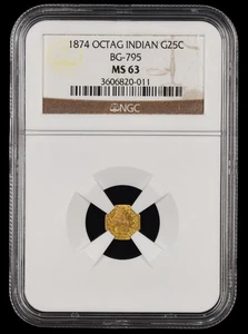 1874 California Gold 25 Cent Octagonal Indian NGC MS63 BG-795 - Picture 1 of 4