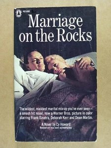 Marriage On The Rocks Cy Howard Frank Sinatra Movie Tie In vintage paperback - Picture 1 of 2