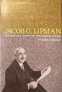 "Jacob Lipman"Agricultural Scientist, S.Waksman, Rare19661stEd Hc/Dj Collection