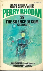 Perry Rhodan #39 - The Silence of Gom by Kurt Mahr (Paperback, 1974) - Picture 1 of 1