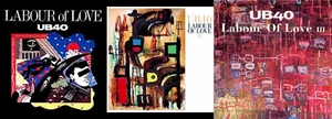 Labour of Love 1, 2, and 3 by Ub40 ~ 3 CD's in excellent condition - Bild 1 von 1