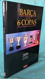 BARÇA DE LAS 6 COPAS. 2009 un año que hace historia. Sport, 2009. - Imagen 1 de 1