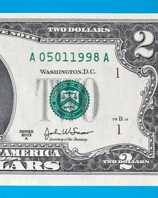 May 1, 1998 / 5 January 1998  : A 05011998 A BIRTHDAY Note $2 Two Dollar Bill - Image 1 of 3