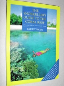 THE SNORKELLER'S GUIDE TO THE CORAL REEF , NEW - Picture 1 of 12