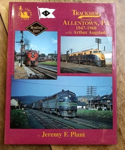 Trackside around Allentown, PA 1947-68 Arthur Angstadt - North America railways - Picture 1 of 13