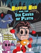 David Orme Boffin Boy and the Ice Caves of Pluto (Tascabile) Boffin Boy