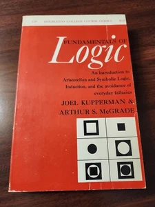 Fundamentals Of Logic, Kupperman 1966 First Edition Paperback - Picture 1 of 7