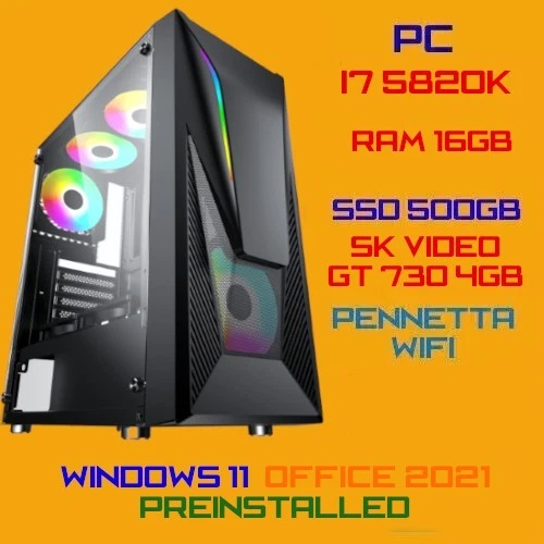 PC Gaming Entry Level i7-16GB SSD500GB Nvidia GT730-4GB Windows 11 + Office 2021