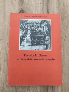Theodor H. Gaster - Le più antiche stori del mondo - Einaudi Biblioteca Giovani - Foto 1 di 6