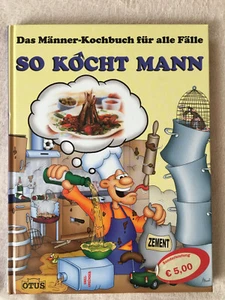 So kocht Mann - Das Männerkochbuch für alle Fälle - Bild 1 von 2