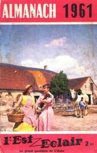 ALMANACH 1961  L'EST ECLAIR  - Imagen 1 de 1