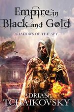 Empire in Black and Gold (Shadows of the Apt) by Tchaikovsky, Adrian Book The