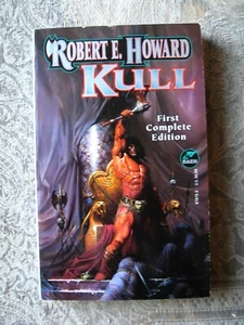 Robert E. Howard - Kull - 1995 First Complete Edition - paperback - Picture 1 of 4