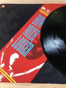 RE-FLEX How Much Longer 12 INCH VINYL UK Parlophone 1985 3 Track 12&quot; Remix - Picture 1 of 4