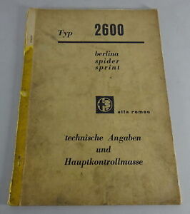 Werkstatthandbuch technische Daten Alfa Romeo 2600 Berlina, Spider, Sprint 1963