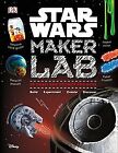 Star Wars Maker Lab: 20 Craft And Science Projects De... | Livre | État Très Bon