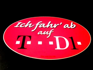 Aufkleber / Sticker + Telekom + Ich fahr ab auf D1 - Bild 1 von 1