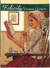 Felicity Learns A Lesson (American Girl (Quality)) - Paperback - VERY GOOD