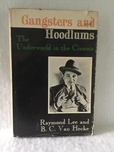 GANGSTERS AND HOODLUMS Underworld in the Cinema (1971) A.S Barnes illustrated HC - Bild 1 von 12
