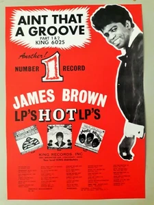 James Brown promo poster - Ain`t that a Groove advert 1965 new reprinted edition - Imagen 1 de 1