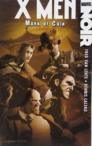 X-Men Noir: Mark of Cain de Fred Van Lente (Libro de bolsillo) 2009 - Imagen 1 de 1