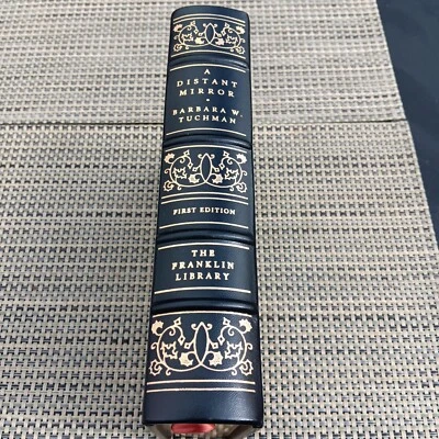 A DISTANT MIRROR, BARBARA TUCHMAN, Franklin Library, 1978 Full Leather Ltd Edit - Image 1 of 4