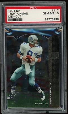 1994 SP #117 Troy Aikman Die-Cut PSA 10 HOF Cowboys - Image 1 of 2