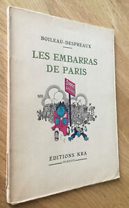 RARE PREMIER LIVRE ILLUSTRÉ PAR DUBOUT - BOILEAU : "LES EMBARRAS DE PARIS" 1929