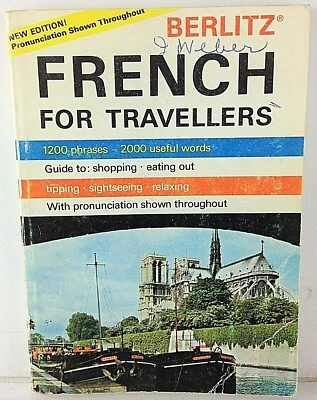Berlitz French for Travellers - 1200 Phrases, 2000 Useful Words (1974) - Image 1 of 2