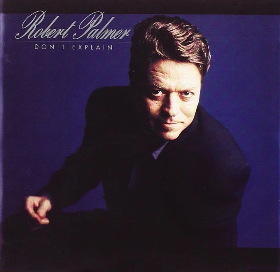 Tue nicht Explain Robert Palmer CD 0077779546428 Good