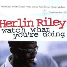 Herlin Riley - Watch What You're Doing [New CD]