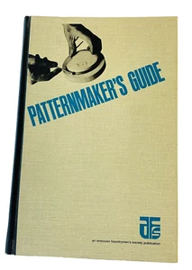 American Foundrymen's Society 659 pgs -Patternmakers Guide by Ed Hamilton 1975 - Imagen 1 de 16