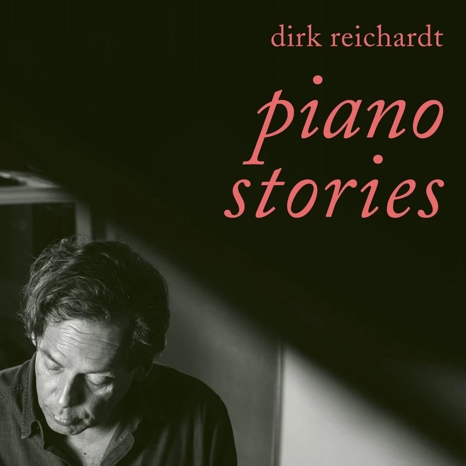DIRK REICHARDT - PIANO STORIES   CD NEUF  - Photo 1/1