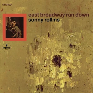 Sonny Rollins East Broadway Run Down (Vinyl) 12" Album - Picture 1 of 2