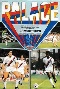 Football Programme>CRYSTAL PALACE v GRIMSBY TOWN Apr 1982 - Picture 1 of 1