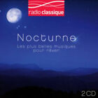 Nocturne - Les Plus Belles Musiques Pour Rêver