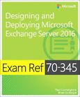 Exam Ref 70 345 Designing And Deploying Microsoft Exchange Serve