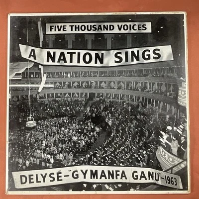 Five Thousand Voices - A Nation Sings - Welsh Hymn Singing Festival 12" Vinyl LP - Image 1 of 4