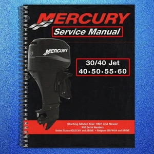 MERCURY 30/40 JET 40 50 55 60 SERVICE MANUAL STEEL CLOSURE - TOUGH FRONT & BACK - Imagen 1 de 16