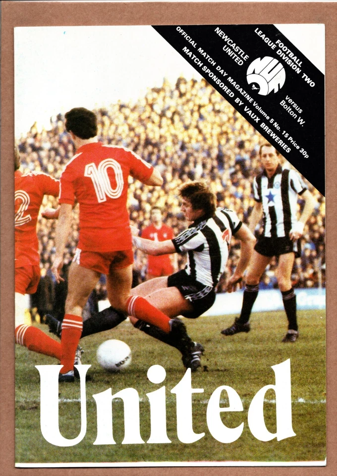 Newcastle United v Bolton Wanderers 1981-1982 Division Two 03/02/1982 - Image 1 of 1