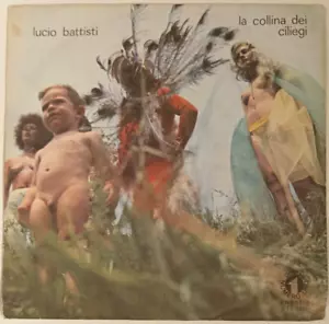 LUCIO BATTISTI - LA COLLINA DEI CILIEGI - ITALIAN 7" SINGLE PS, CHEESECAKE COVER - Imagen 1 de 4