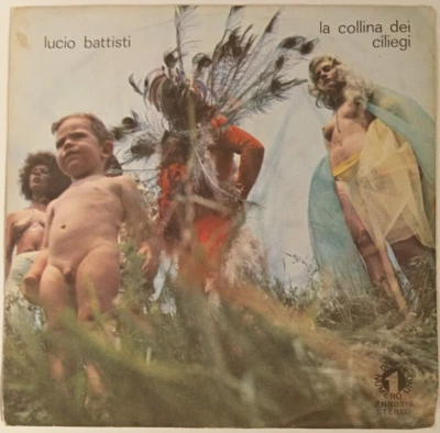 LUCIO BATTISTI - LA COLLINA DEI CILIEGI - ITALIAN 7" SINGLE PS, CHEESECAKE COVER - Image 1 of 4